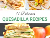 31-Delicious-Quesadilla-Recipes