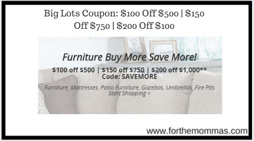 Big Lots Coupon: $100 Off $500 | $150 Off $750 | $200 Off $100