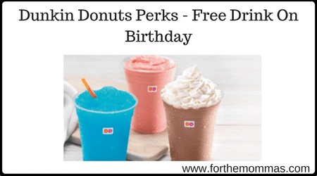 Dunkin Donuts Perks - Free Drink On Birthday