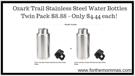 Ozark Trail Stainless Steel Water Bottles Twin Pack $8.88 - Only $4.44 each! 