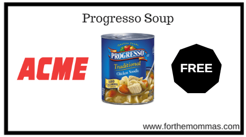 Acme: FREE Progresso Soup Thru 1/11!
