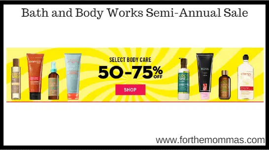 Bath and Body Works Semi-Annual Sale