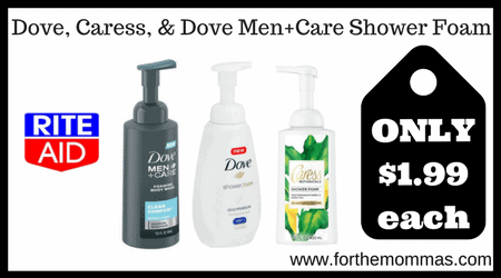 Dove, Caress, & Dove Men+Care Shower Foam