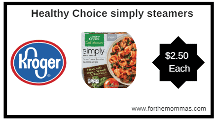 Kroger: Healthy Choice simply steamers ONLY $2.50