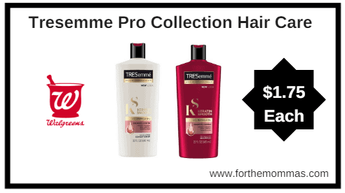 Walgreens: Tresemme Pro Collection Hair Care ONLY $1.75 each Starting 2/25
