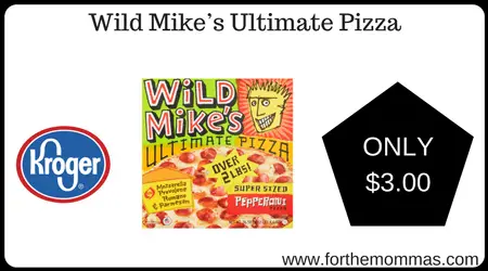 Wild Mike’s Ultimate Pizza