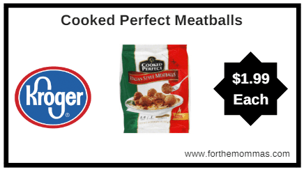 Kroger: Cooked Perfect Meatballs ONLY $1.99