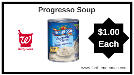 Walgreens: Progresso Soup ONLY $1 each Starting 3/25