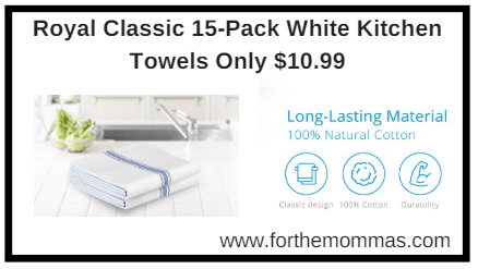 Royal Classic 15-Pack White Kitchen Towels Only $10.99