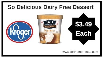 Kroger Mega Sale: So Delicious Dairy Free Dessert ONLY $3.49 (Reg $4.39)