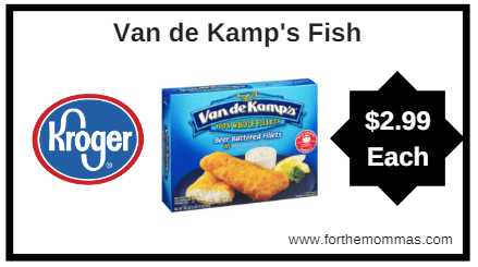 Kroger Mega Sale: Van de Kamp's Fish ONLY $2.99 Each (Reg $6.99)
