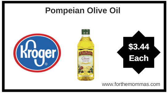 Kroger Mega Sale: Pompeian Olive Oil ONLY $3.44 Each (Reg $7.00)