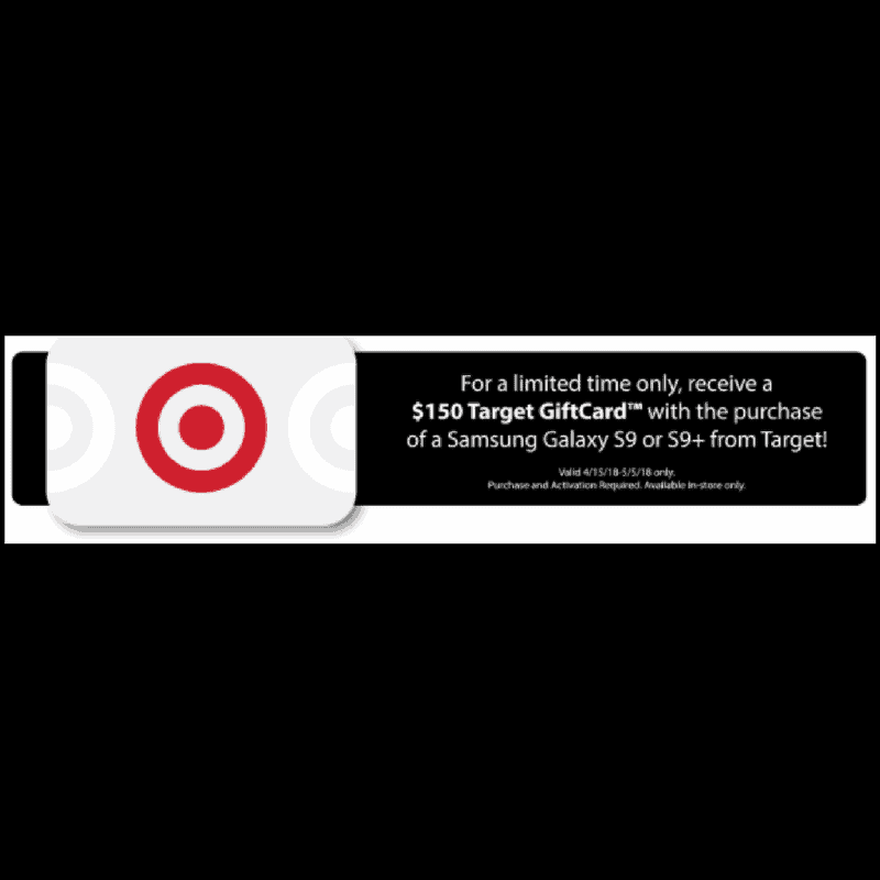 FREE $150 Target Giftcard with Samsung Galaxy S9 or S9+ Purchase