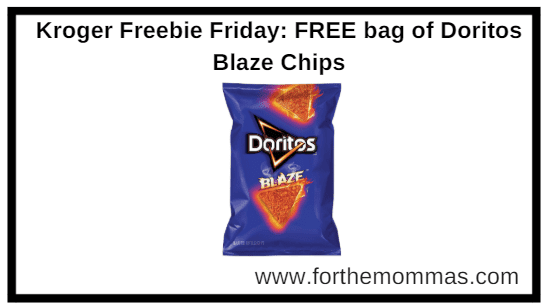Kroger Freebie Friday: FREE bag of Doritos Blaze Chips