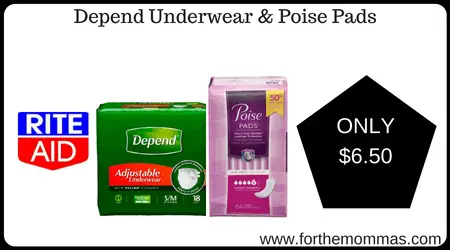 Rite Aid: Depend Underwear & Poise Pads ONLY $6.50 each starting 6/3