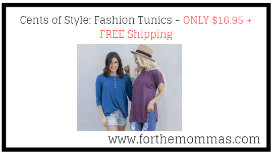Cents of Style: Fashion Tunics - ONLY $16.95 + FREE Shipping 