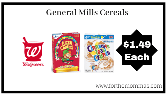 Walgreens: General Mills Cereal ONLY $1.49 starting 7/8