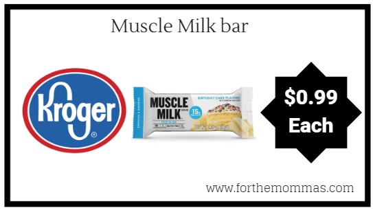 Kroger Mega Sale Muscle Milk Bar ONLY 0 99 Reg 1 99 