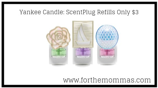 Yankee Candle: ScentPlug Refills Only $3