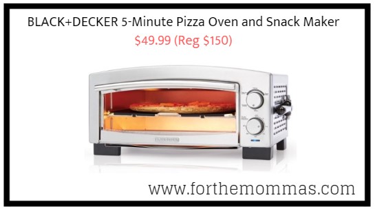 BLACK+DECKER 5-Minute Pizza Oven and Snack Maker $49.99 (Reg $150)