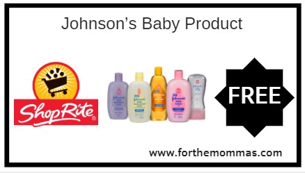 ShopRite: FREE Johnson’s Baby Product Starting 11/11!