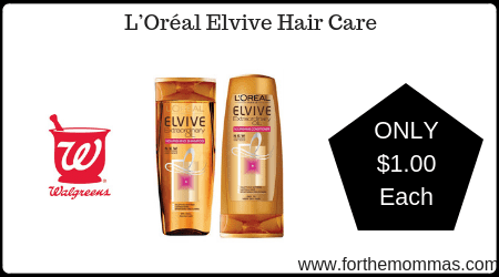 Walgreens: L’Oréal Elvive Hair Care ONLY $1 Each Starting 2/9