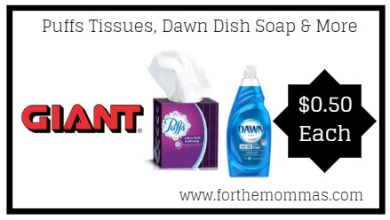 Giant: Puffs Tissues, Dawn Dish Soap & More ONLY $0.50 Each Starting 1/18!