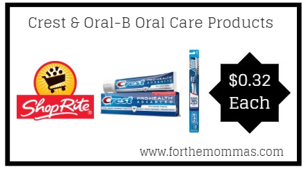 ShopRite: Crest & Oral-B Oral Care Products Only $0.32 Each Thru 3/2!