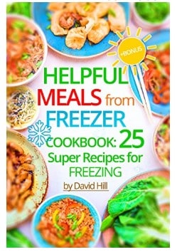 Free Helpful Meals From Freezer Cookbook Kindle Edition