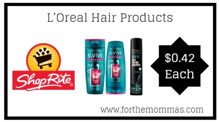 ShopRite: L’Oreal Hair Products JUST $0.42 Each Starting 3/3!