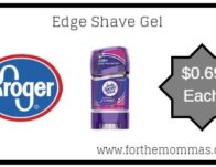 Kroger Mega Sale: Edge Shave Gel ONLY $0.69 {Reg $2.69}