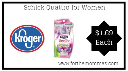 Kroger: Schick Quattro for Women ONLY $1.69
