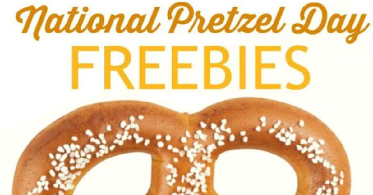 2023 National Pretzel Day Freebies!