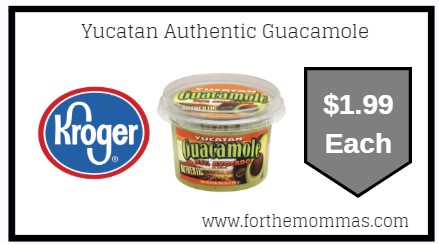 Kroger Mega Sale: Yucatan Authentic Guacamole ONLY $1.99 {Reg $5.99}
