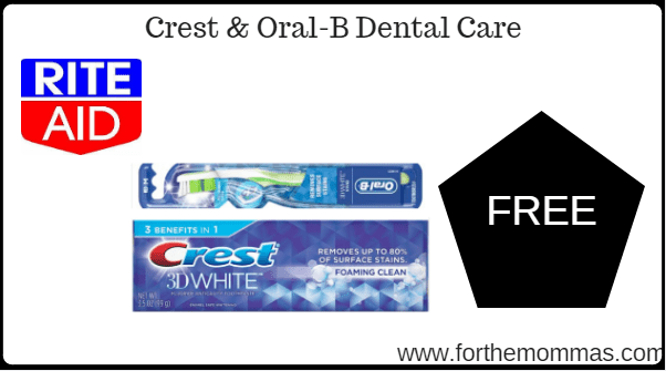 Rite Aid: Crest & Oral-B Dental Care