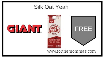Giant: FREE Silk Oat Yeah Thru 8/22!