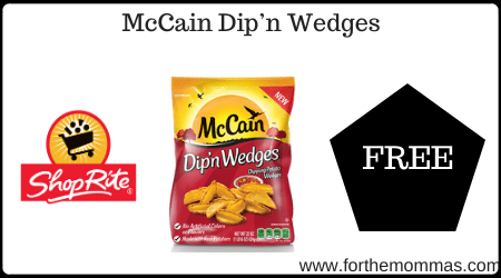 ShopRite: McCain Dip’n Wedges As Low As FREE Starting 12/1!