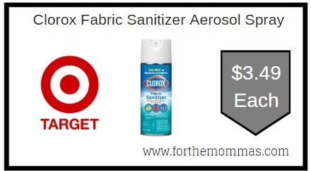 Target: Clorox Fabric Sanitizer Aerosol Spray $3.49 Each