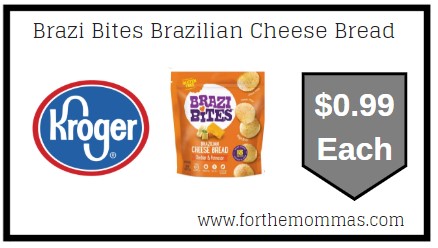 Kroger Mega Sale: Brazi Bites Brazilian Cheese Bread ONLY $0.99