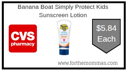 CVS: Banana Boat Kids Sunscreen Lotion $5.84 Starting from 6/21