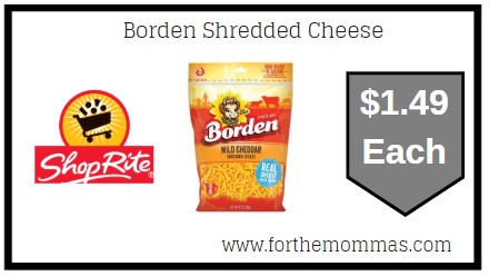ShopRite: Borden Shredded Cheese JUST $1.49 Each 