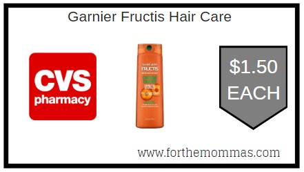 CVS: Garnier Fructis Hair Care ONLY $1.50 Each Starting 6/28