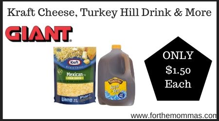 Giant: Kraft Cheese, Turkey Hill Drink & More