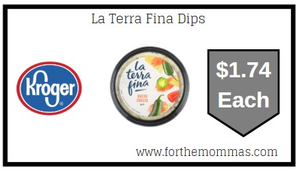 Kroger Mega Sale: La Terra Fina Dips &amp; Spreads