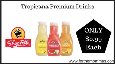 ShopRite: Tropicana Premium Drinks