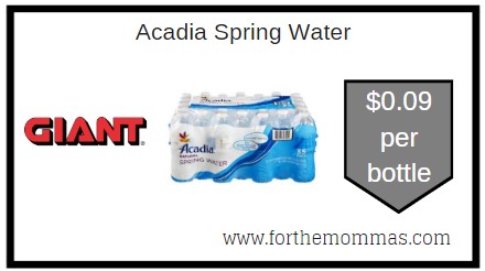 Giant: Acadia Spring Water JUST $0.09 Per Bottle 