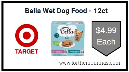 Target: Bella Wet Dog Food - 12ct $4.99