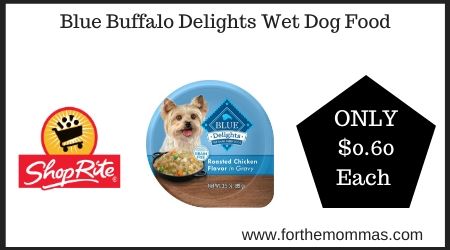 ShopRite: Blue Buffalo Delights Wet Dog Food