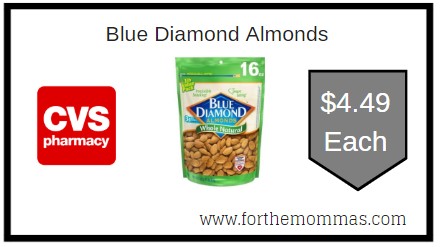 CVS: Blue Diamond Almonds $4.49 