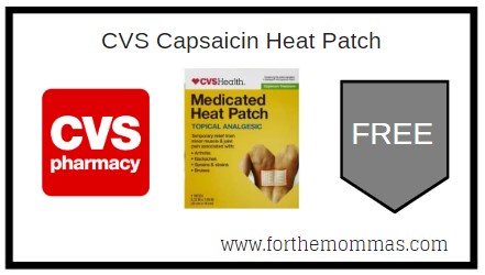 FREE CVS Capsaicin Heat Patch at CVS Today!!